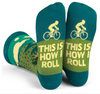 This Is How I Roll Crew Sock