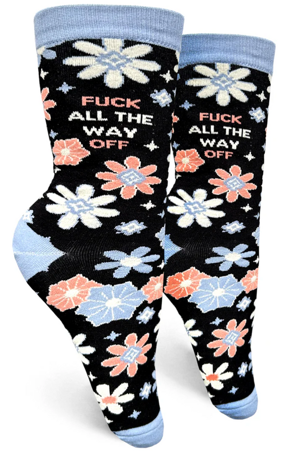 Women's Fuck All The Way Off Crew Sock