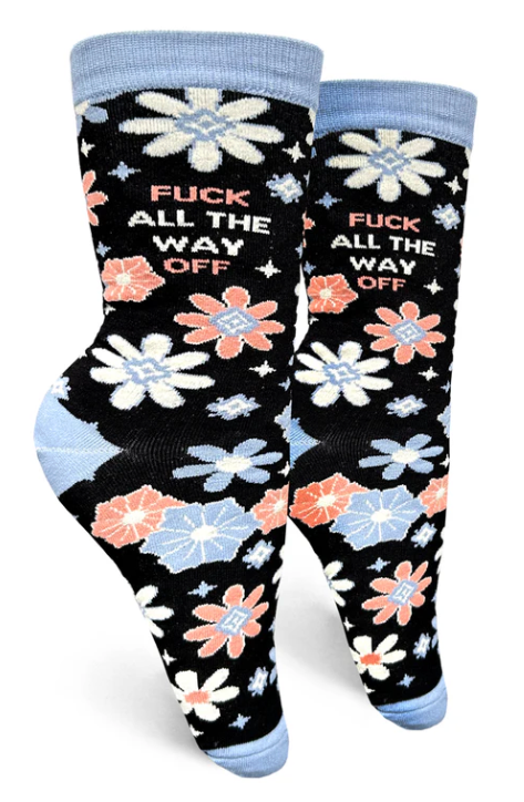 Men's Fuck all the Way Off Crew Sock