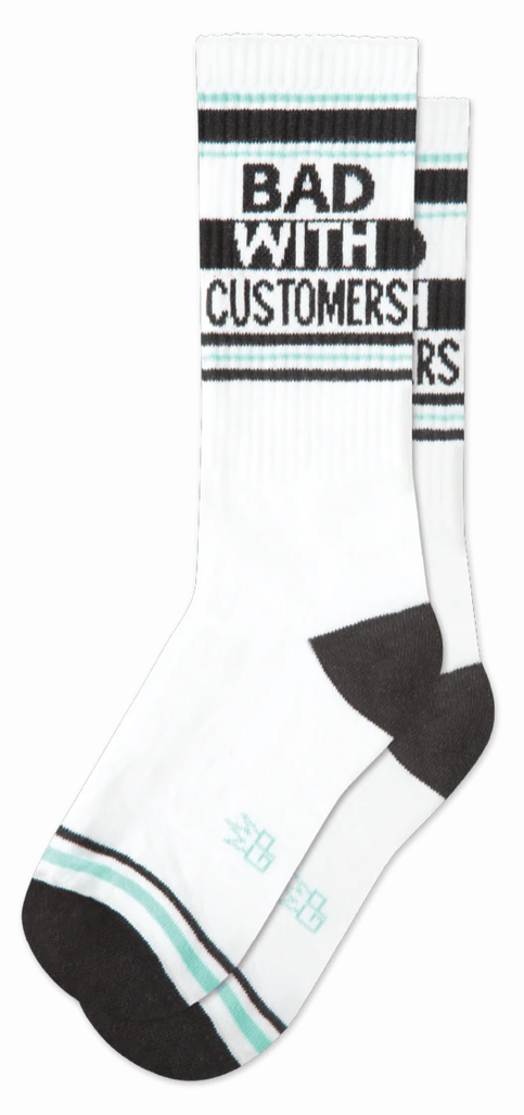 Bad With Customers Crew Socks