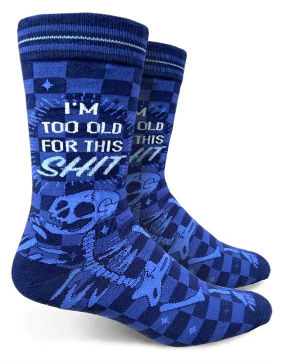 Men's I'm too Old For this Shit Crew Sock